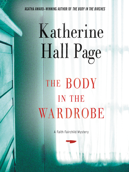 Title details for The Body in the Wardrobe by Katherine Hall Page - Wait list